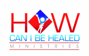 How Can I Be Healed Ministries